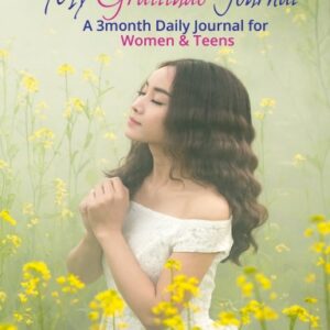 My Gratitude Journal A 3Month Daily Journal Women and Teens
