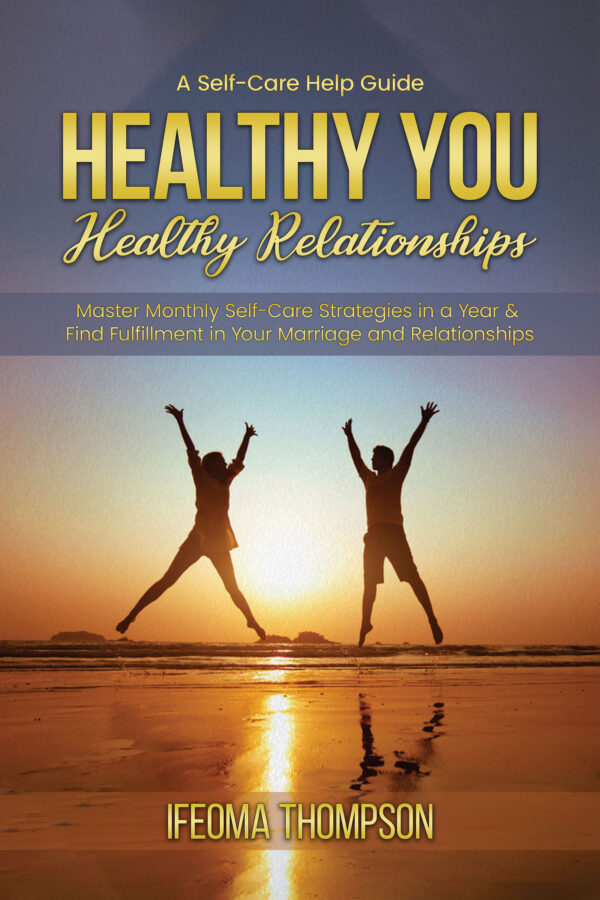 Healthy You Healthy Relationship